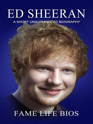 cover image of Ed Sheeran a Short Unauthorized Biography
